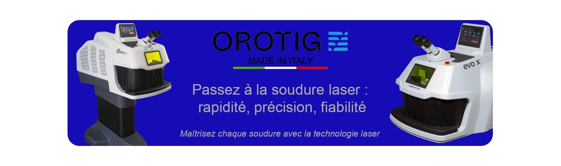 Laser de soudure Orotig